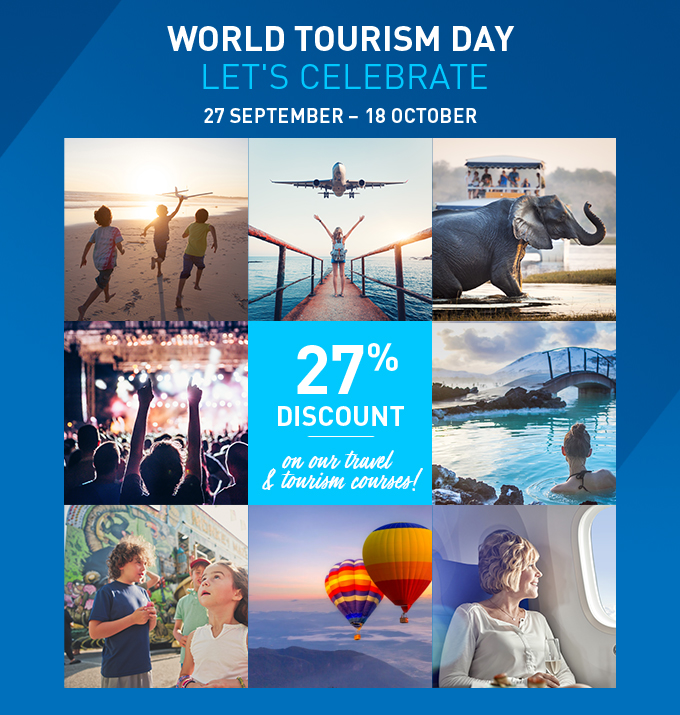 World Tourism Day - 27 September - 18 October