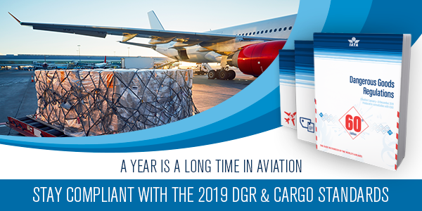 The 2019 Editions of the IATA DGR & Cargo Standards are only a few clicks away!